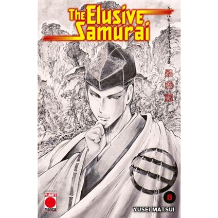 The elusive samurai. Vol. 8 - Yusei Matsui - copertina
