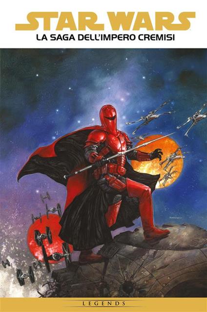 Star Wars. La saga dell'Impero Cremisi - Paul Gulacy,Mike Richardson,Randy Stradley - ebook