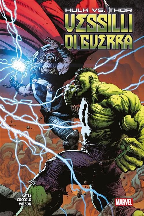 Hulk vs. Thor. Vessilli di guerra - Donny Cates,Martin Coccolo,Matt Wilson - ebook