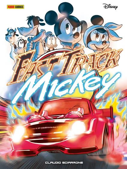 Fast track Mickey - Claudio Sciarrone - copertina