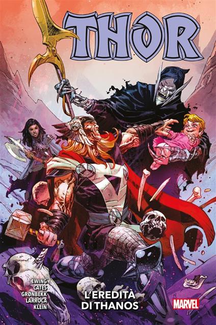L' eredità di Thanos. Thor. Vol. 5 - Donny Cates,Al Ewing,Torunn Grønbekk,Salvador Larroca - ebook
