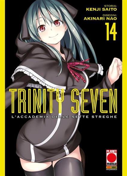 Trinity Seven. L'Accademia delle Sette Streghe. Vol. 14 - Akinari Nao,Kenji Saito - ebook
