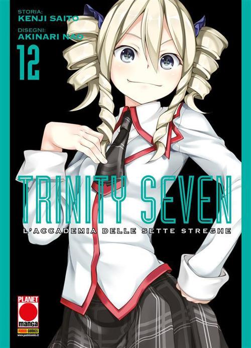 Trinity Seven. L'Accademia delle Sette Streghe. Vol. 12 - Akinari Nao,Kenji Saito - ebook