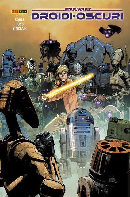Droidi oscuri. Star Wars - Luke Ross,Alex Sinclair,Charles Soule - ebook
