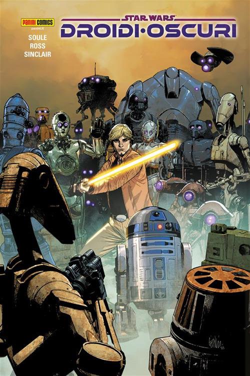 Droidi oscuri. Star Wars - Luke Ross,Alex Sinclair,Charles Soule - ebook