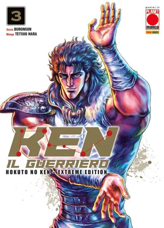 Ken il guerriero. Hokuto no Ken. Extreme edition. Vol. 3 - Tetsuo Hara,Buronson - copertina