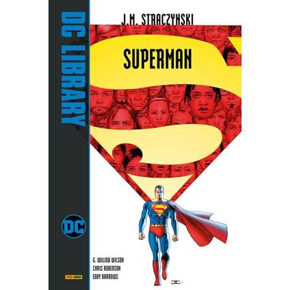 Superman - J. Michael Straczynski,Chris Roberson,G. Willow Wilson - copertina