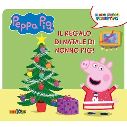 Il regalo di Natale di nonno Pig! Peppa Pig. Il mio primo fumetto. Ediz. a colori - copertina