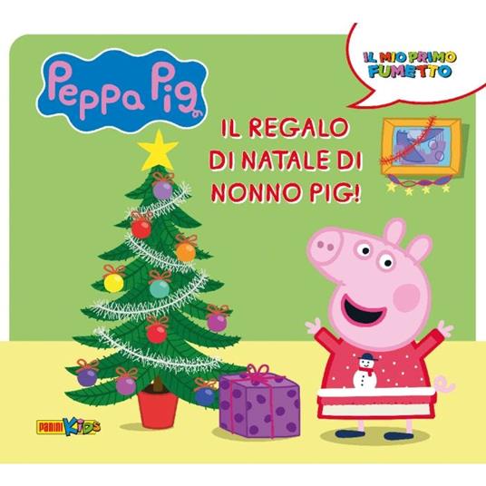 Il regalo di Natale di nonno Pig! Peppa Pig. Il mio primo fumetto. Ediz. a colori - copertina