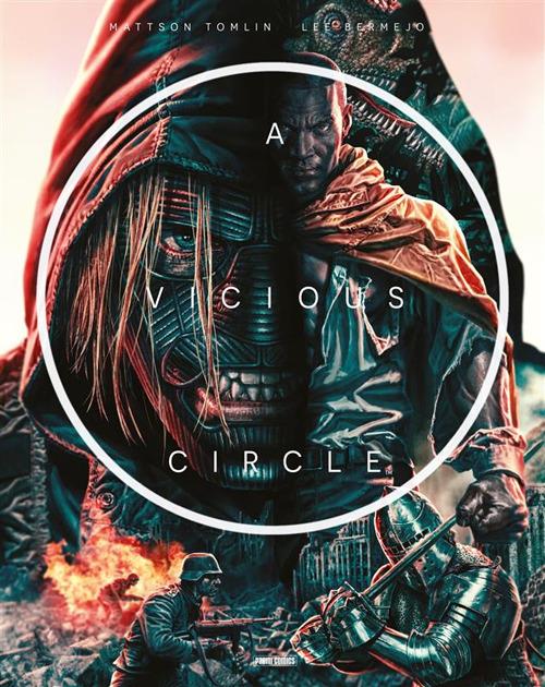 A vicious circle. Vol. 2 - Lee Bermejo,Mattson Tomlin - ebook