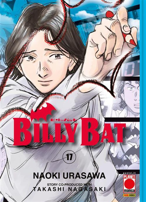 Billy Bat. Vol. 17 - Takashi Nagasaki,Naoki Urasawa,Manuela Capriati - ebook