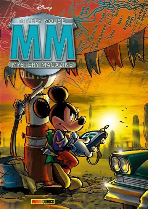 Mickey Mouse Mystery Magazine. Vol. 2 - Francesco Artibani,Tito Faraci,Claudio Sciarrone,Giuseppe Zironi - ebook
