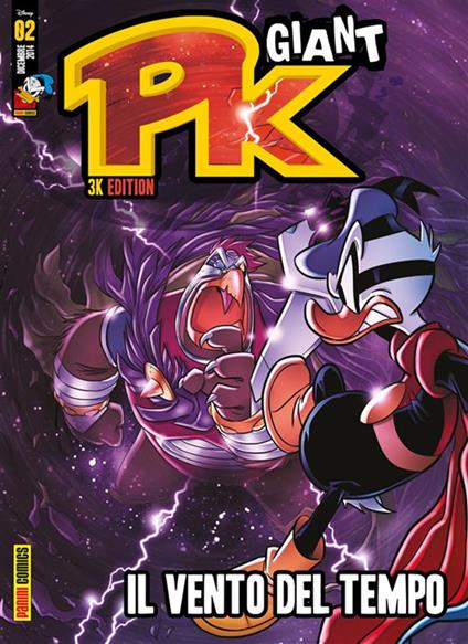 Il PK Giant. 3K Edition. Vol. 2 - Ezio Sisto,Alessandro Sisti,Claudio Sciarrone - ebook