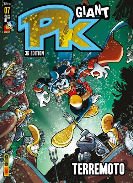PK Giant. 3K Edition. Vol. 7 - Francesco Artibani,Simone Stenti,Francesco Guerrini - ebook