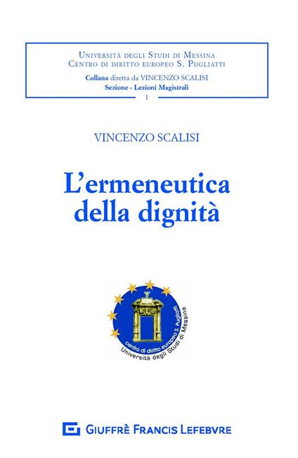 L' ermeneutica della dignità  - Vincenzo Scalisi - copertina