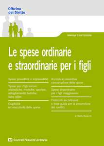 Le spese ordinarie e straordinarie per i figli