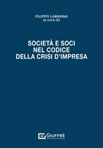 Società e soci nel Codice della crisi d'impresa