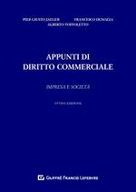 Appunti di diritto commerciale. Impresa e società