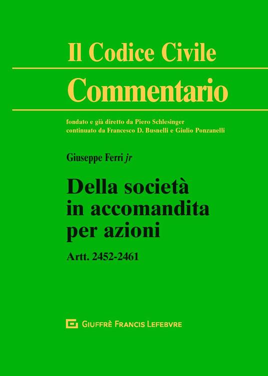 Della società in accomandita per azioni. Artt.2452-2461 - copertina