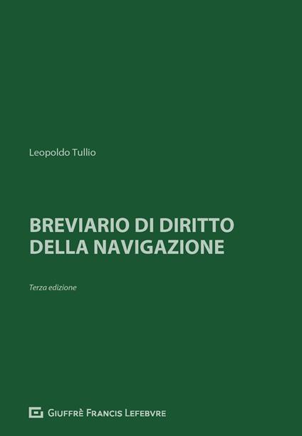 Breviario di diritto della navigazione - Leopoldo Tullio - copertina