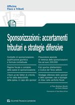 Sponsorizzazioni: accertamenti tributari e strategie difensive