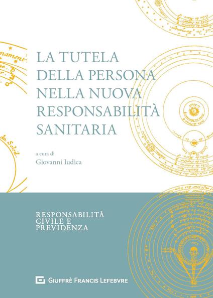 La tutela della persona nella nuova responsabilità sanitaria - copertina
