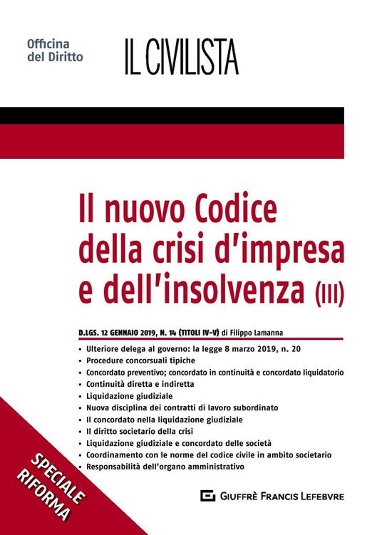 Il nuovo codice della crisi d'impresa e dell'insolvenza. Vol. 3 - Filippo Lamanna - copertina