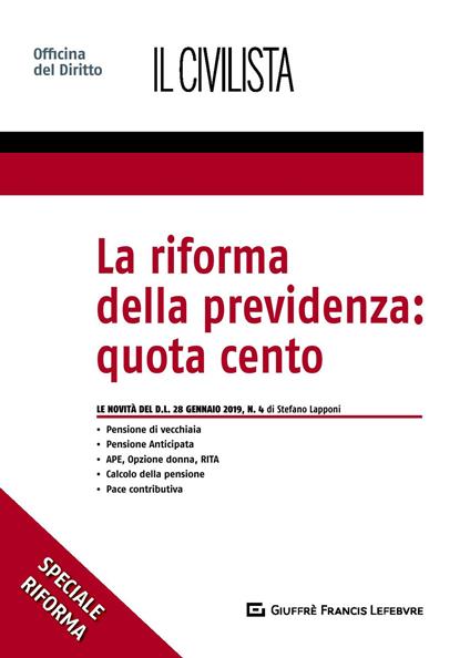 La riforma della previdenza: quota cento - Stefano Lapponi - copertina
