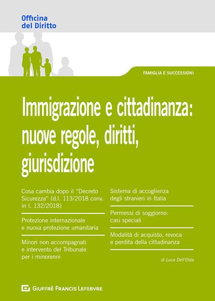 Immigrazione e cittadinanza: nuove regole, diritti, giurisdizione - Luca Dell'Osta - copertina