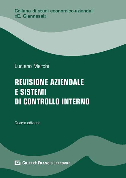 Revisione aziendale e sistemi di controllo interno - Luciano Marchi - copertina
