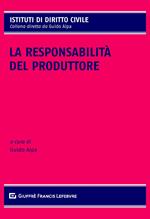 La responsabilità del produttore