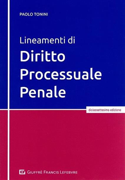 Lineamenti di diritto processuale penale - Paolo Tonini - copertina