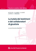 La tutela dei testimoni e dei collaboratori di giustizia