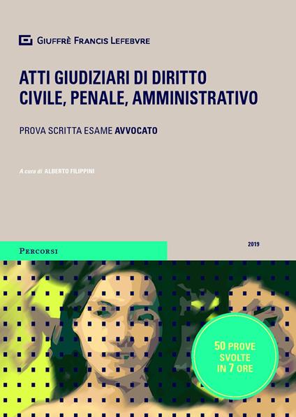 Atti giudiziari di diritto civile, penale, amministrativo - copertina