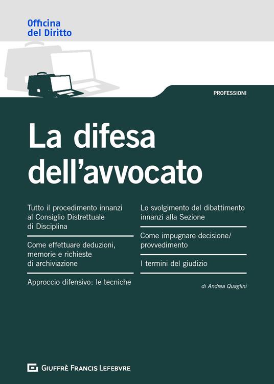 La difesa dell'avvocato - Andrea Quaglini - copertina