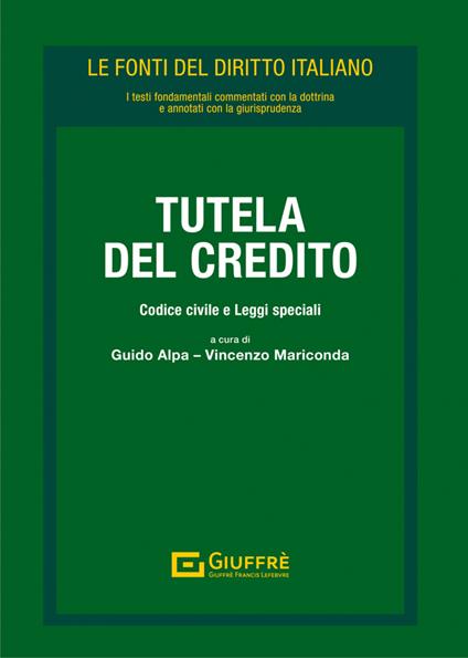 Tutela del credito. Codice civile e leggi speciali - copertina