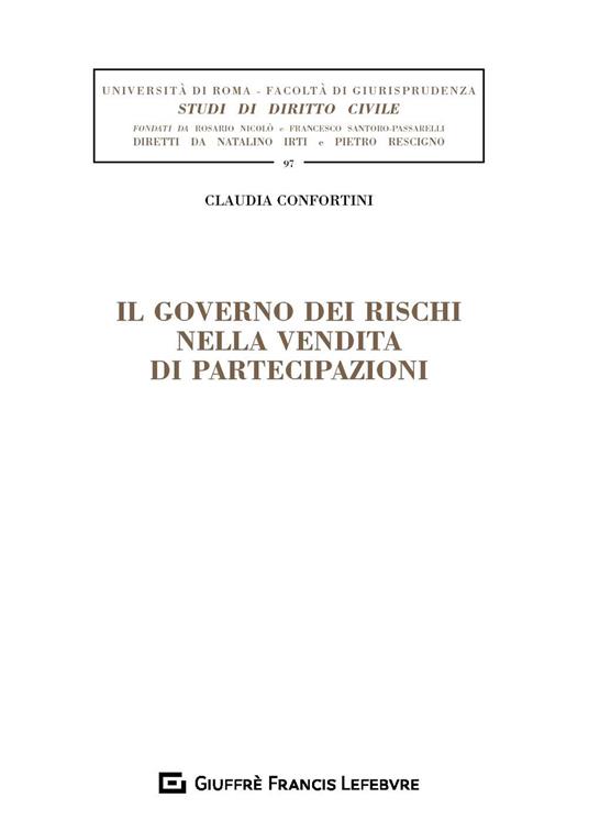 Il governo dei rischi nella vendita di partecipazioni - Claudia Confortini - copertina