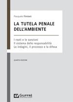 La tutela penale dell'ambiente