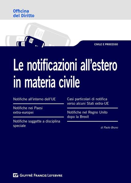 Le notificazioni all'estero in materia civile - Paolo Bruno - copertina