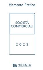 Memento pratico società commerciali 2022