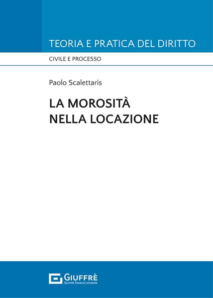 La morosità nella locazione - Paolo Scalettaris - copertina