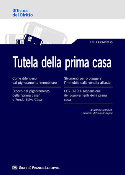 Tutela della prima casa - Monica Mandico - copertina