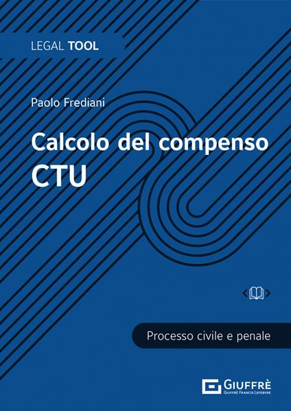 Calcolo del compenso CTU - Paolo Frediani - copertina
