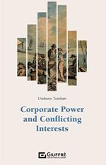 Corporate power and conflicting interests