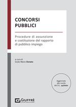 Concorsi pubblici. Procedure di assunzione e costituzione del rapporto di pubblico impiego