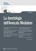 La deontologia dell'avvocato mediatore