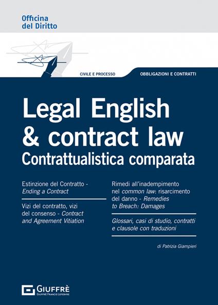 Legal english e contract law. Contrattualistica comparata - Patrizia Giampieri - copertina