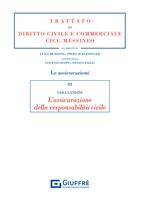 L' assicurazione della responsabilità civile