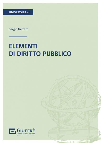 Elementi di diritto pubblico - Sergio Gerotto - copertina