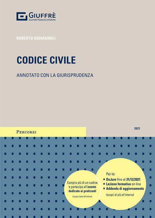 Codice civile. Annotato con la giurisprudenza. Con Contenuto digitale per download e accesso on line - Roberto Giovagnoli - copertina
